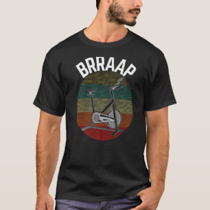 Brraap Spin Saying Spinning Class Retro Gym Worko T-Shirt