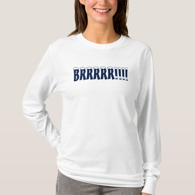 Brrrr it's cold ladies sweater (Front)