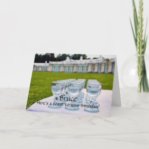 Bruce Happy Birthday, Vodka Shots Catherine Palace Card