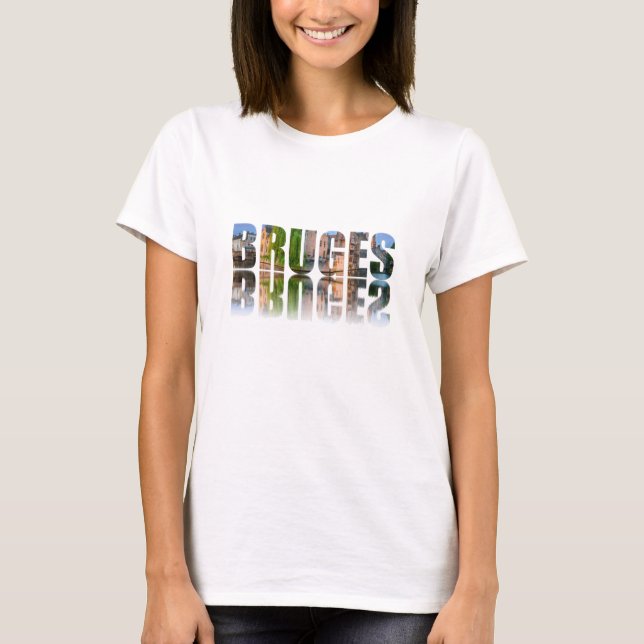 Bruges text photo composition T-Shirt (Front)