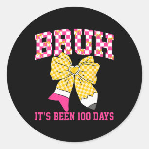 Bruh 100 Days Of School Coquette Teacher Pencil Bo Classic Round Sticker