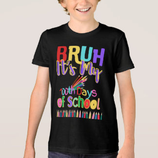 Bruh 100Th Day of School Tri-Blend Shirt