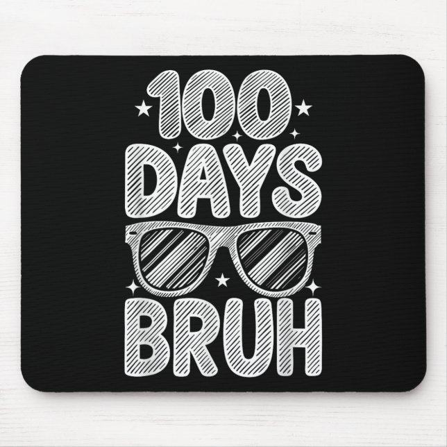 Bruh 100th Days Of School Student Sungles Boys Kid Mouse Pad (Front)