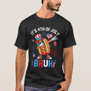 Bruh 4th Of July Boys Kids Hotdog Funny Fourth Of  T-Shirt