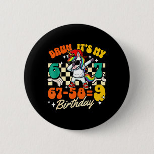 Bruh 67-589 9th Birthday Dabbing Unicorn Cool Kids 6 Cm Round Badge