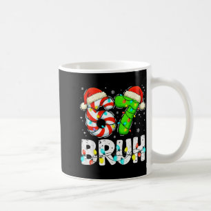Bruh 67 Christmas Six Seven 6 7 Meme Funny Boy Gir Coffee Mug