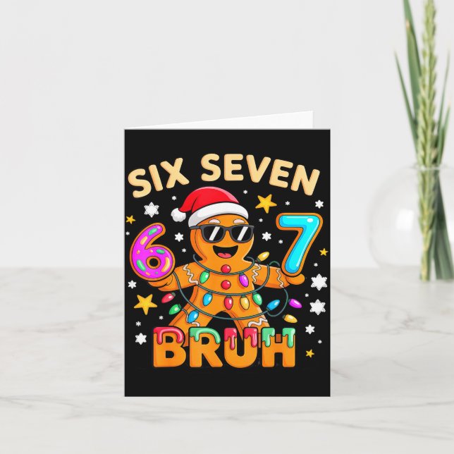 Bruh 67 Christmas Six Seven Gingerbreadman Boys 6  Card (Front)