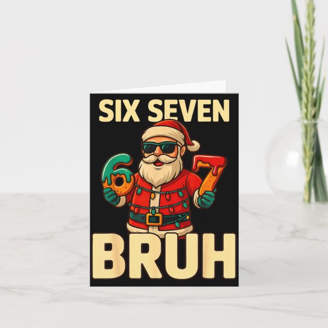 Bruh 67 Christmas Six Seven Meme Santa Boys 6 7 Ch Card (Front)