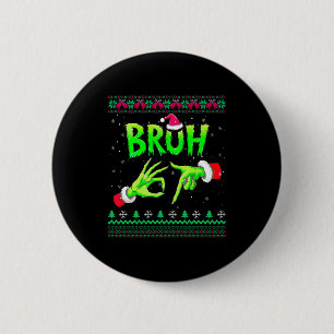 Bruh 67 Christmas Ugly Sweater Six Seven Meme 6 7  Cm Round Badge