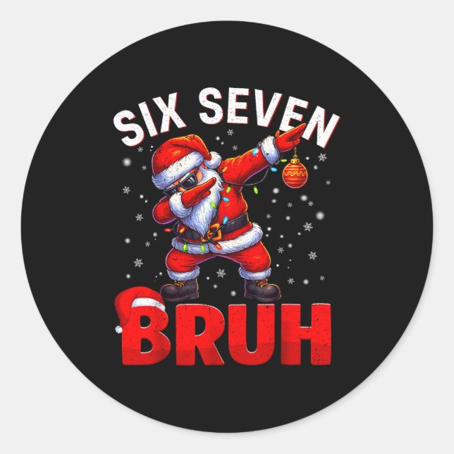 Bruh 67 Dabbing Santa Funny Meme Six Seven Christm Classic Round Sticker (Front)