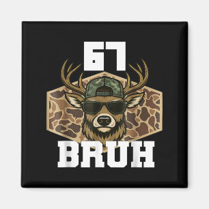 Bruh 67 Deer Funny Deer Hunting Camo Hat Youth Tee Magnet