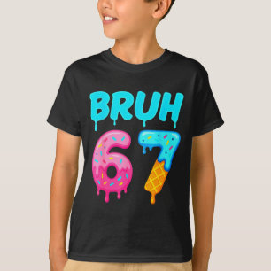 Bruh 67 Drippy Ice Cream Donut Funny Essential T-Shirt