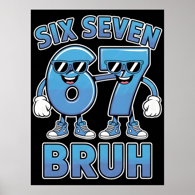 Bruh 67 Meme Funny Retro Script Slang Apparel Poster (Front)