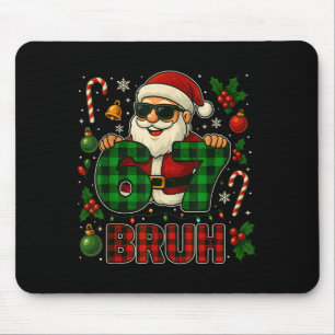 Bruh 67 Meme Funny Six Seven For Kids Men Boys Chr Mouse Pad