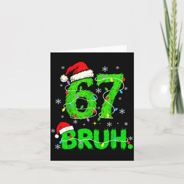 Bruh 67 Meme Humor 6-7 Funny Six Seven Christmas  Card (Front)