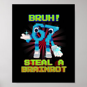 Bruh 67 Six Seven 6-7 Funny Brainrot Meme For Kids Poster