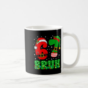 Bruh 67 Six Seven 6 7 Meme Christmas Funny Boy Gir Coffee Mug