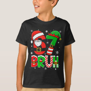 Bruh 67 Six Seven 6 7 Meme Christmas Funny Boy Gir T-Shirt