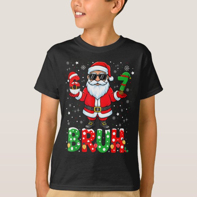 Bruh 67 Six Seven 6 7 Meme Christmas Funny Boy Gir T-Shirt (Front)