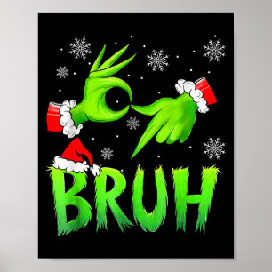 Bruh 67 Six Seven 6 7 Meme Christmas Funny Gen Alp Poster