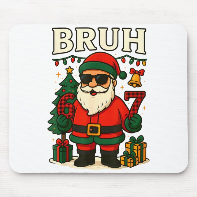 Bruh 67 Six Seven 6 7 Meme Christmas Santa Pajamas Mouse Pad (Front)