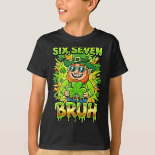 Bruh 67 six seven 6 7 meme st patricks day funny T-Shirt