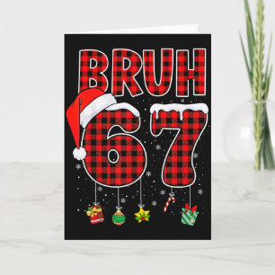 Bruh 67 Six Seven Meme Fun Christmas Red Plaid Xma Card
