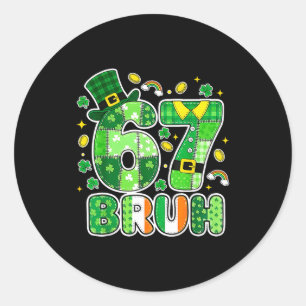 Bruh 67 St Patrick’s Day Graphic With Shamrocks An Classic Round Sticker
