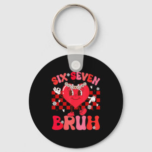 Bruh 67 Valentines Meme Six Seven Heart 6 7 Love G Key Ring