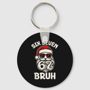 Bruh 6 7 Christmas 67 Santa Six Seven Christmas Bo Key Ring
