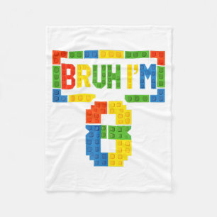 Bruh 8 Year Old Building Blocks 8th Birthday Boys Fleece Blanket