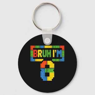 Bruh 8 Year Old Building Blocks 8th Birthday Boys Key Ring