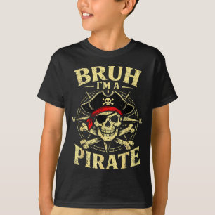Bruh a pirate skull compass crossbones vintage sea T-Shirt