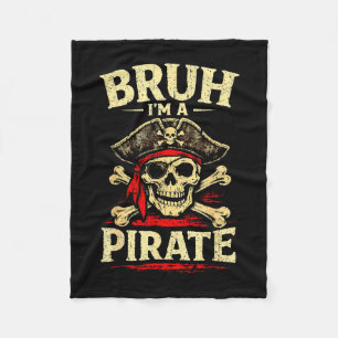 Bruh a pirate skull eye patch crossbones hat fleece blanket
