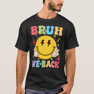 Bruh Back Lunch Lady Retro Smile Face Dalmatian T-Shirt