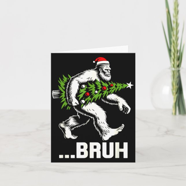 Bruh Bigfoot Christmas Funny Christmas Tree Xmas S Card (Front)