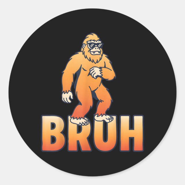 Bruh Bigfoot Funny Sasquatch Meme Classic Round Sticker (Front)