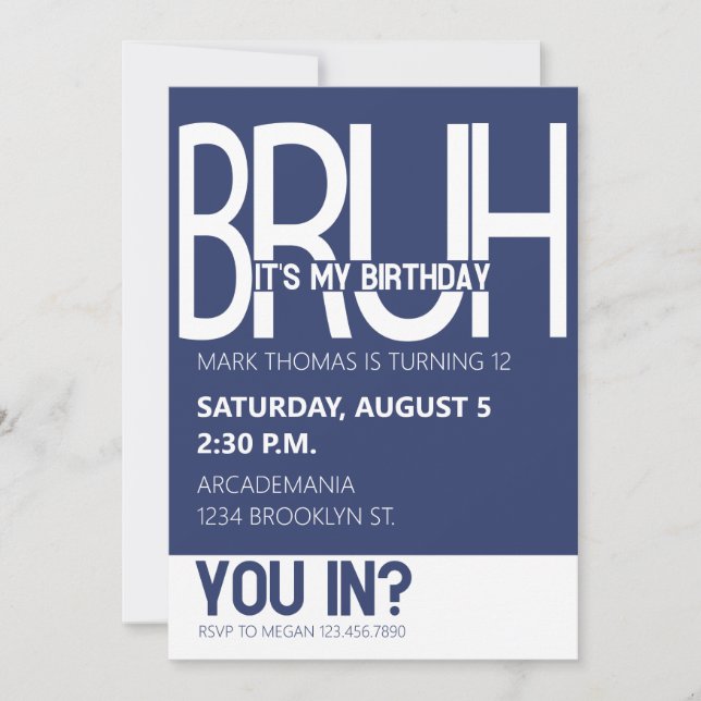 BRUH BIRTHDAY PARTY TEEN BOY BLUE WHITE INVITATION (Front)