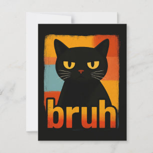 Bruh Black Cat Funny Retro Vintage Meme Postcard