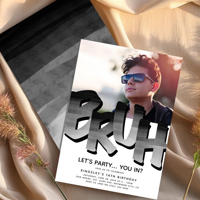 'BRUH' Boy, Teen Birthday Photo Invitation (Creator Uploaded)