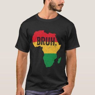 Bruh Boys Kids African American Funny Black Histor T-Shirt