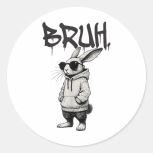 Bruh Bunny Face With Sungles Hip Hop Easter Men Bo Classic Round Sticker
