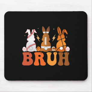 Bruh Bysketbyll Bysebyll Footbyll Sports Easter Bu Mouse Pad