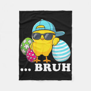 Bruh Chick Dabbing Happy Easter Day Eggs Boys Girl Fleece Blanket