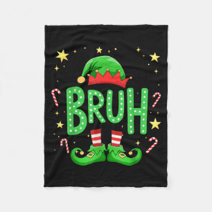 Bruh Christmas Elf Funny Xmas Kids Boys Christmas  Fleece Blanket