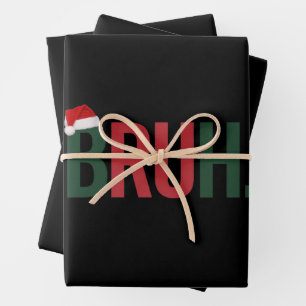 Bruh Christmas Gifts For Him Her Mum Dad Bro Sis  Wrapping Paper Sheet