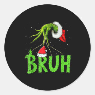 Bruh Christmas Kids Teens Boys Funny Christmas Hum Classic Round Sticker