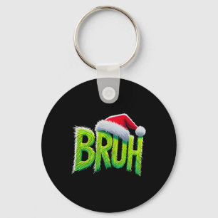 Bruh Christmas Kids Teens Boys Funny Christmas Hum Key Ring