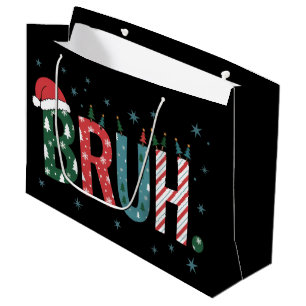 Bruh Christmas Meme Funny Santa Hat Sarcastic Large Gift Bag