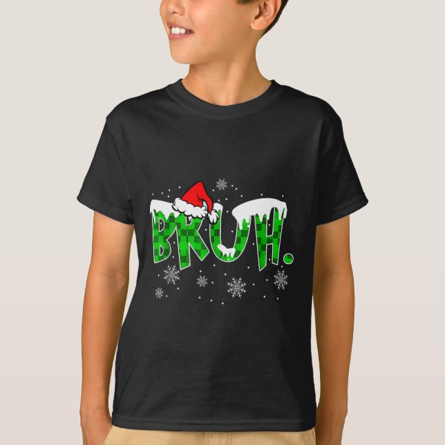 Bruh Christmas Red Plaid Funny Family Teens Boys K T-Shirt (Front)